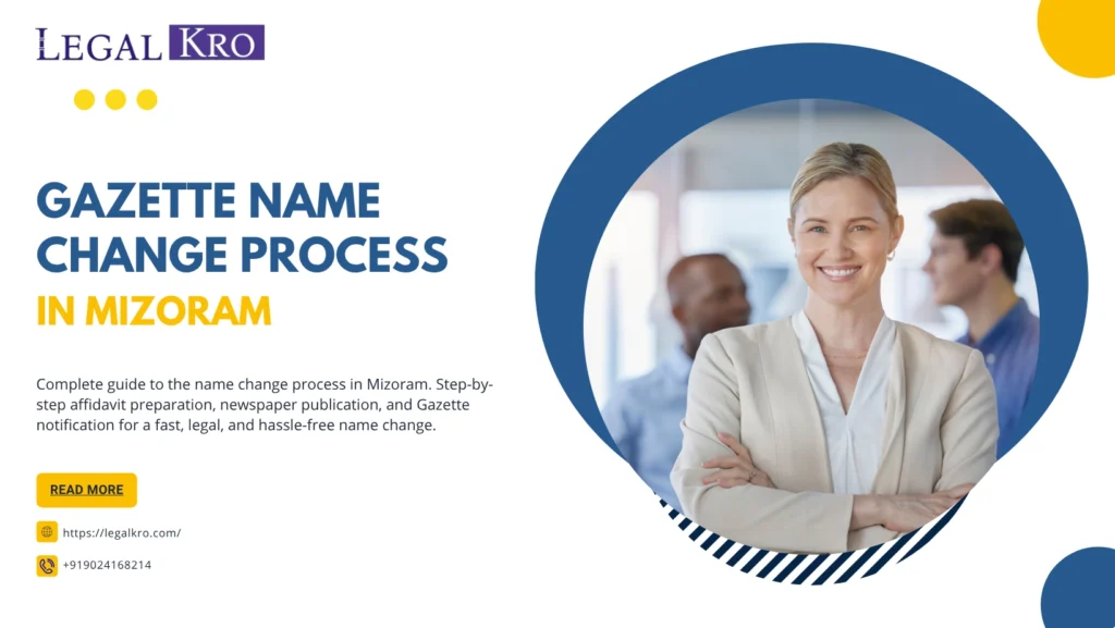 Gazette Name Change Process in Mizoram
